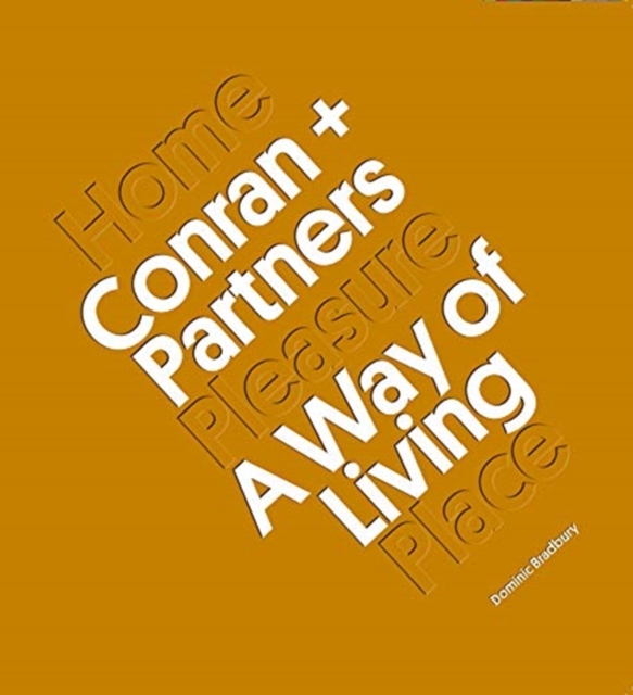 Conran + Partners : A Way of Living, Hardback Book