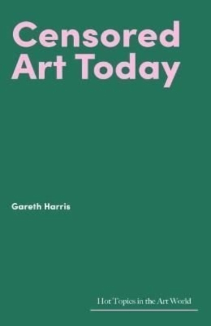 Censored Art Today, Hardback Book
