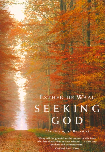 Seeking God : The Way of St.Benedict, EPUB eBook