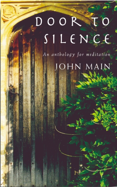 Door to Silence : An Anthology for Meditation, EPUB eBook