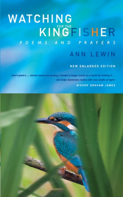 Watching for the Kingfisher : Poems and Prayers, EPUB eBook