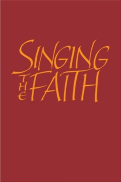 Singing the Faith: Words edition : Words edition, EPUB eBook