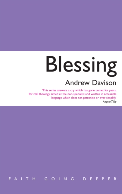 Blessing : Faith Going Deeper, EPUB eBook