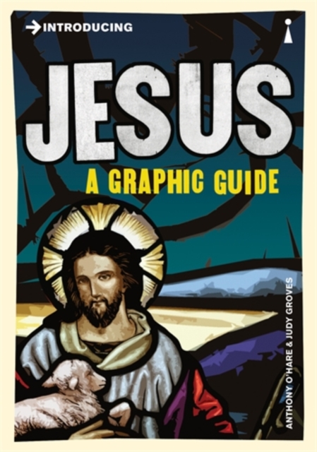 Introducing Jesus : A Graphic Guide, Paperback / softback Book