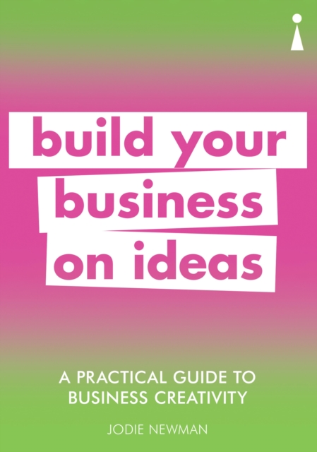 A Practical Guide to Business Creativity, EPUB eBook