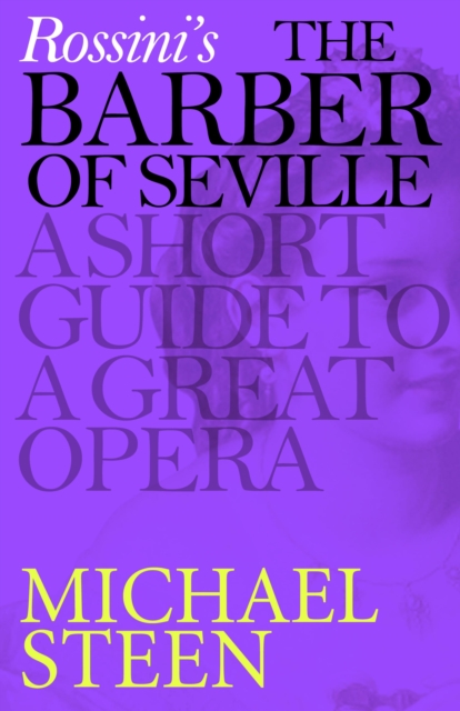 Rossini's The Barber of Seville, EPUB eBook