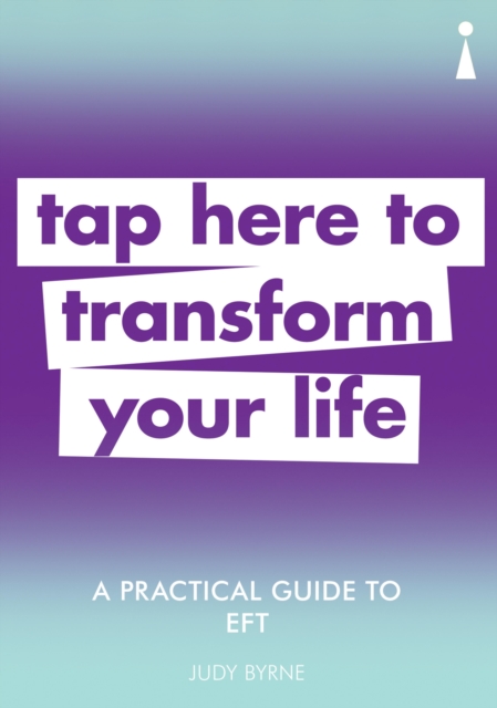 A Practical Guide to EFT, EPUB eBook