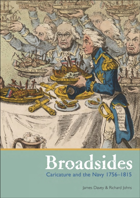 Broadsides : Caricature and the Navy, 1756-1815, EPUB eBook