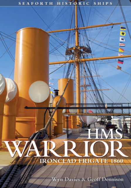 HMS Warrior : Ironclad Frigate 1860, PDF eBook