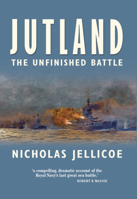 Jutland : The Unfinished Battle, EPUB eBook