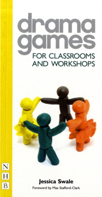 Drama Games for Classrooms and Workshops, Paperback / softback Book