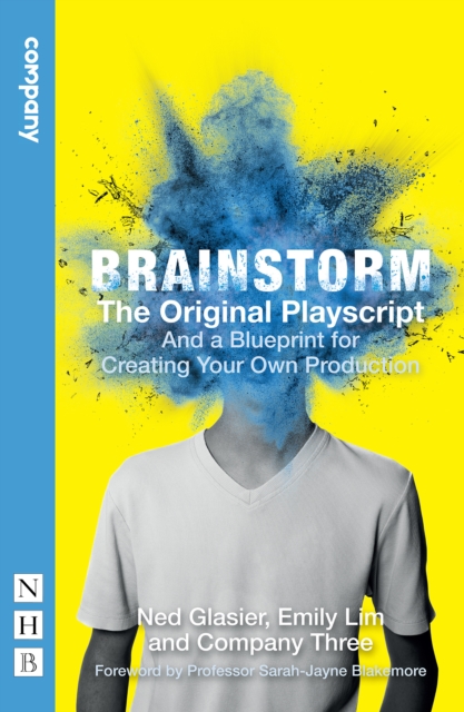 Brainstorm: The Original Playscript and a Blueprint for Creating Your Own Production (NHB Modern Plays), Paperback / softback Book