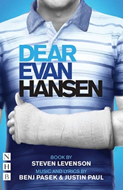 Dear Evan Hansen: The Complete Book and Lyrics, Paperback / softback Book
