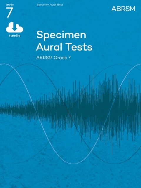 Specimen Aural Tests, Grade 7 with audio : new edition from 2011, Sheet music Book