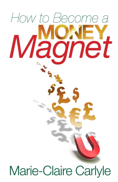 How to Become a Money Magnet, EPUB eBook