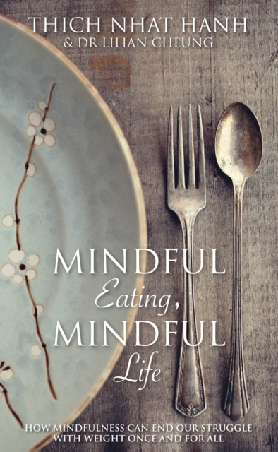 Mindful Eating, Mindful Life, EPUB eBook