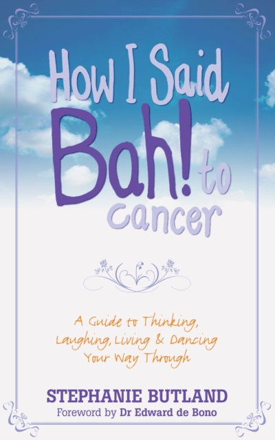 How I Said Bah! to Cancer, EPUB eBook
