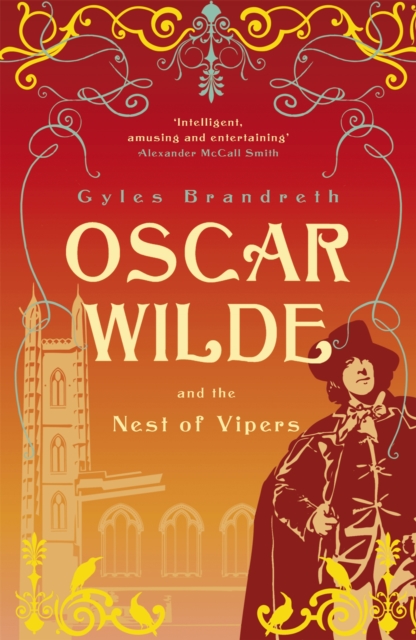 Oscar Wilde and the Nest of Vipers : Oscar Wilde Mystery: 4, Paperback / softback Book