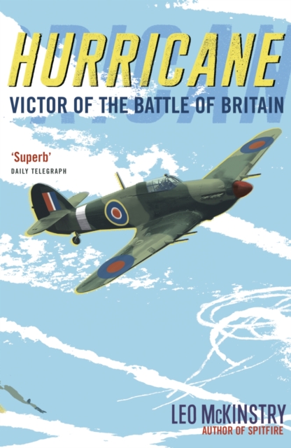 Hurricane : Victor of the Battle of Britain, EPUB eBook