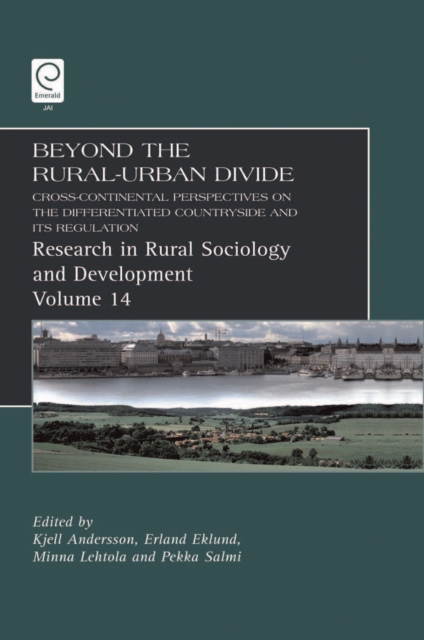 Beyond the Rural-Urban Divide : Cross-Continental Perspectives on the Differentiated Countryside and Its Regulation, PDF eBook
