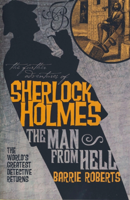 Further Adventures of Sherlock Holmes: The Man From Hell, EPUB eBook