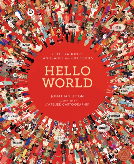 Hello World : A Celebration of Languages and Curiosities, Novelty book Book