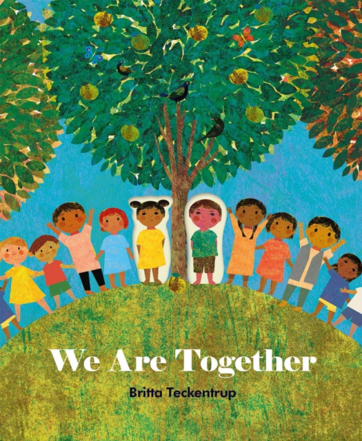 We Are Together, Hardback Book