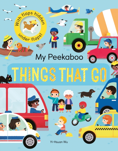 My Peekaboo Things That Go, Novelty book Book
