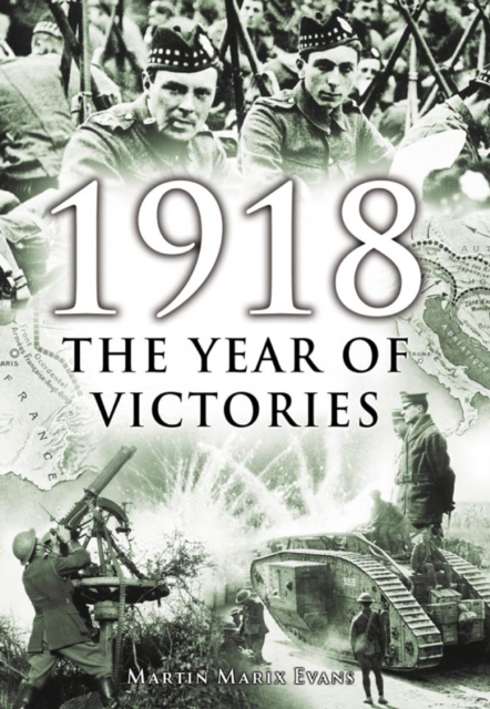 1918: The Year of Victories, EPUB eBook