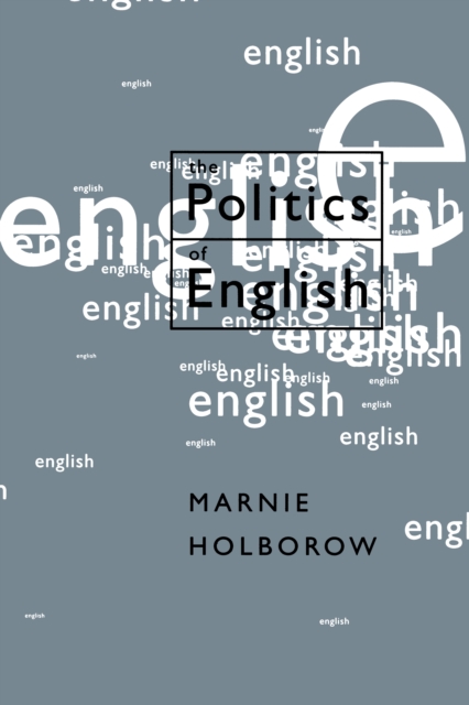 The Politics of English, PDF eBook