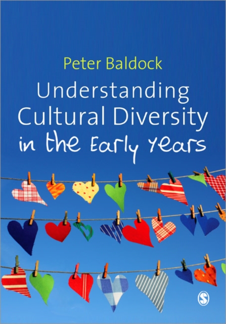 Understanding Cultural Diversity in the Early Years, Paperback / softback Book