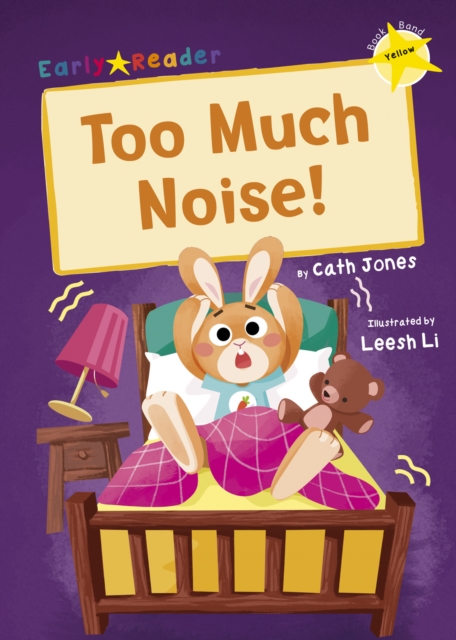 Too Much Noise! : (Yellow Early Reader), Paperback / softback Book
