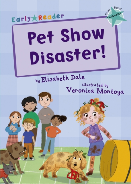Pet Show Disaster! : (Turquoise Early Reader), Paperback / softback Book