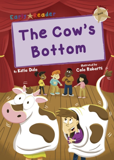 The Cow's Bottom : (Gold Early Reader), Paperback / softback Book