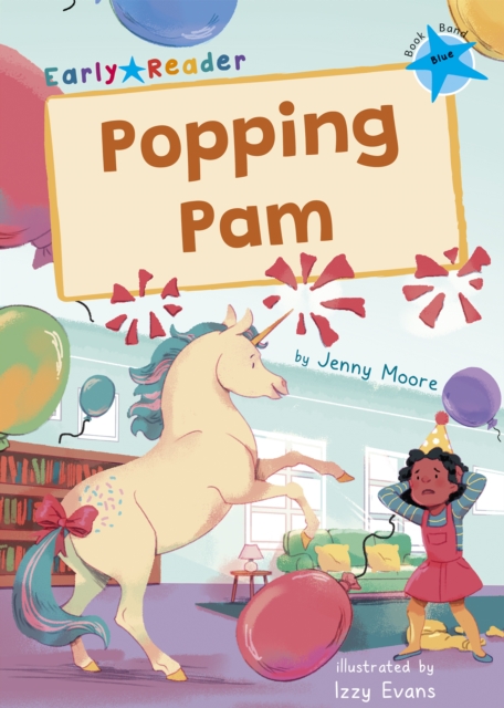 Popping Pam : (Blue Early Reader), Paperback / softback Book