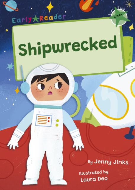 Shipwrecked : (Green Early Reader), Paperback / softback Book