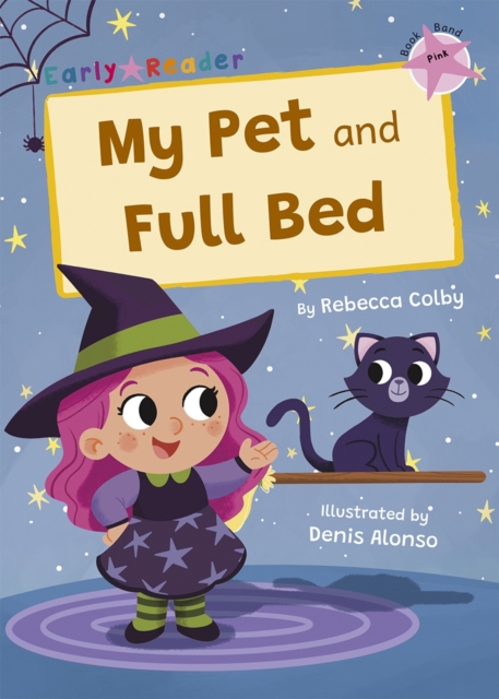 My Pet and Full Bed : (Pink Early Reader), Paperback / softback Book
