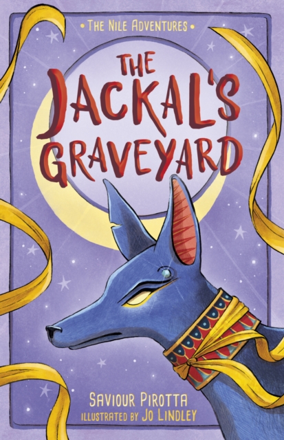 The Jackal's Graveyard : (The Nile Adventures), Paperback / softback Book