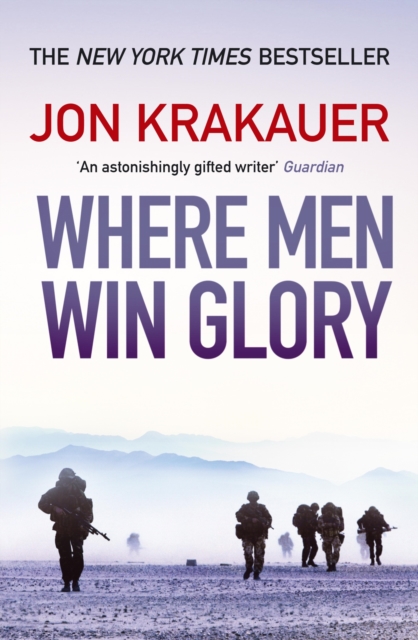 Where Men Win Glory : The Odyssey of Pat Tillman, EPUB eBook