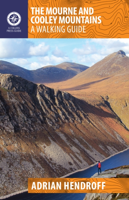 The Mourne and Cooley Mountains : A Walking Guide, Paperback / softback Book