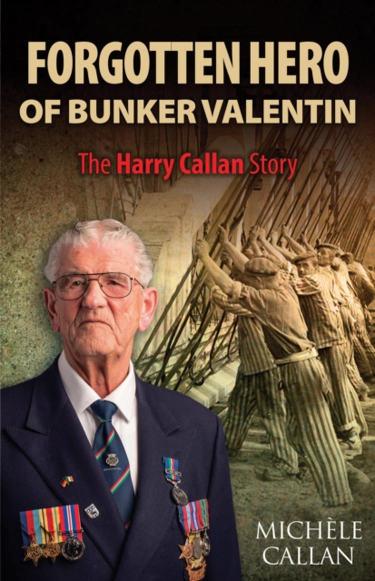 Forgotten Hero of Bunker Valentin, EPUB eBook