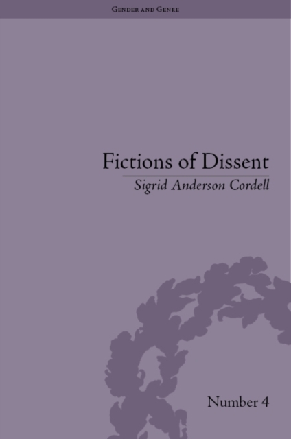 Fictions of Dissent : Reclaiming Authority in Transatlantic Women's Writing of the Late Nineteenth Century, PDF eBook