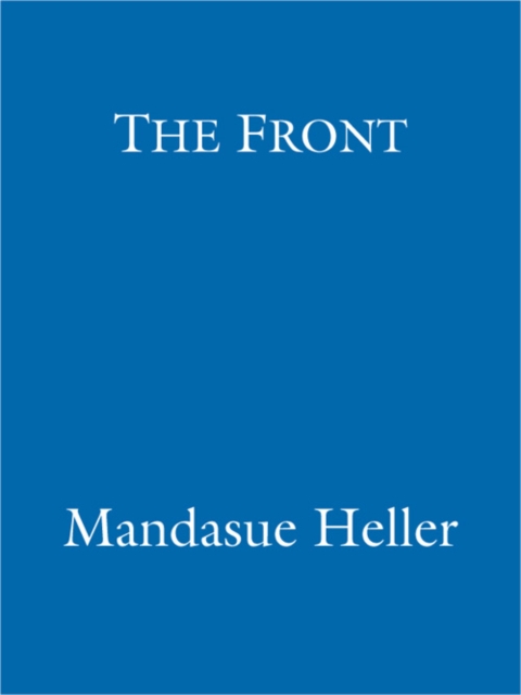 The Front : What do they have to hide?, EPUB eBook