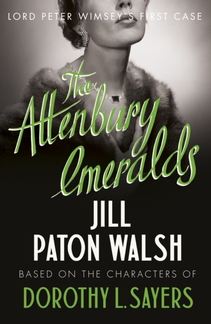 The Attenbury Emeralds : Return to Golden Age Glamour in this Enthralling Gem of a Mystery, EPUB eBook