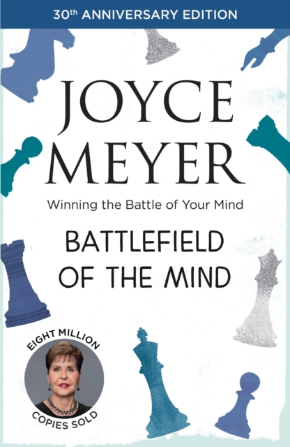 Battlefield of the Mind : Winning the Battle of Your Mind, EPUB eBook