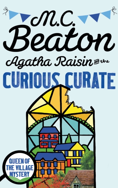 Agatha Raisin and the Curious Curate, EPUB eBook
