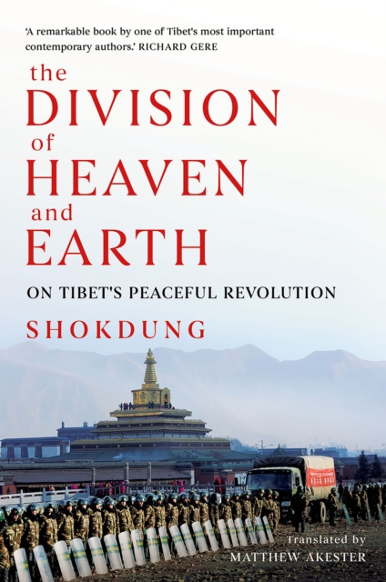The Division of Heaven and Earth : On Tibet's Peaceful Revolution, PDF eBook