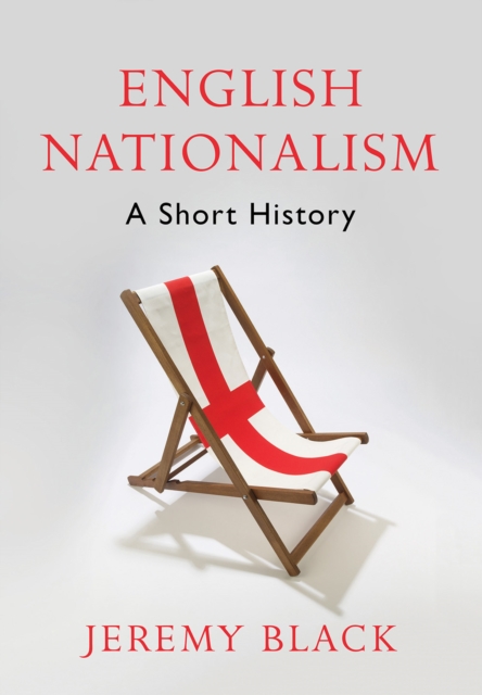 English Nationalism : A Short History, Hardback Book