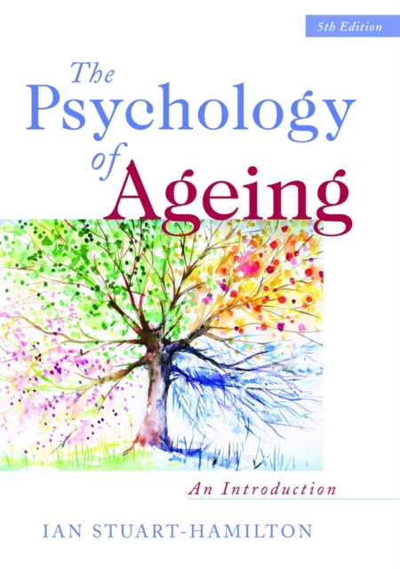 The Psychology of Ageing : An Introduction, Paperback / softback Book