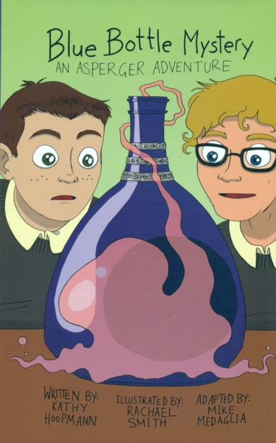 Blue Bottle Mystery - The Graphic Novel : An Asperger Adventure, Hardback Book